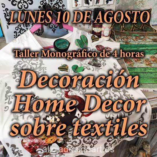 Curso taller de decoración Home Decor sobre tela y textiles 200810 - Taller decoración de muebles antiguos Madrid estilo Shabby Chic, Provenzal, Romántico, Nórdico