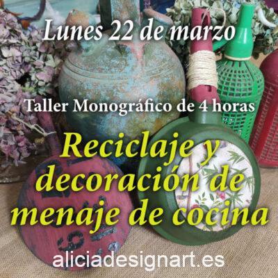 Curso taller de reciclaje y decoración de menaje de cocina 22/03/2021 - Taller de decoración de muebles antiguos Alicia Designart Madrid