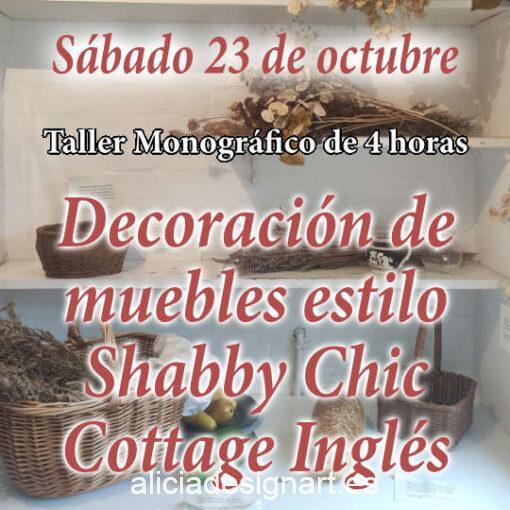 Curso taller de decoración de muebles estilo Shabby Cottage Inglés, sábado 23 de octubre 2021 - Taller de decoración de muebles antiguos Alicia Designart Madrid
